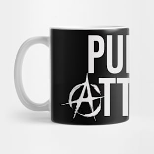 Punk is Attitude Mug